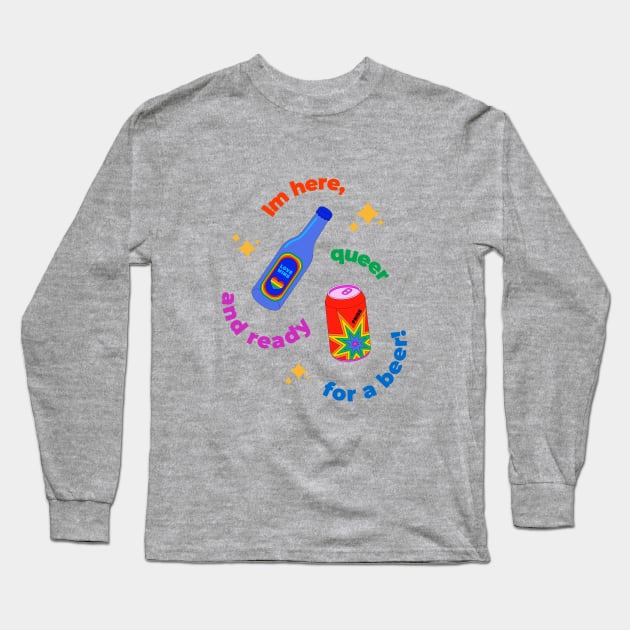 FUNNY QUEER DESIGN Long Sleeve T-Shirt by ScritchDesigns